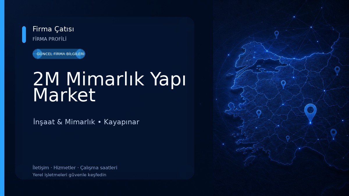 2M Mimarlık Yapı Market 