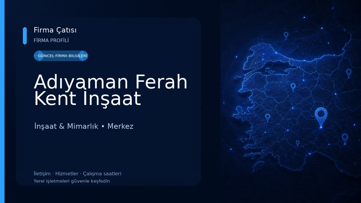 Adıyaman Ferah Kent İnşaat 
