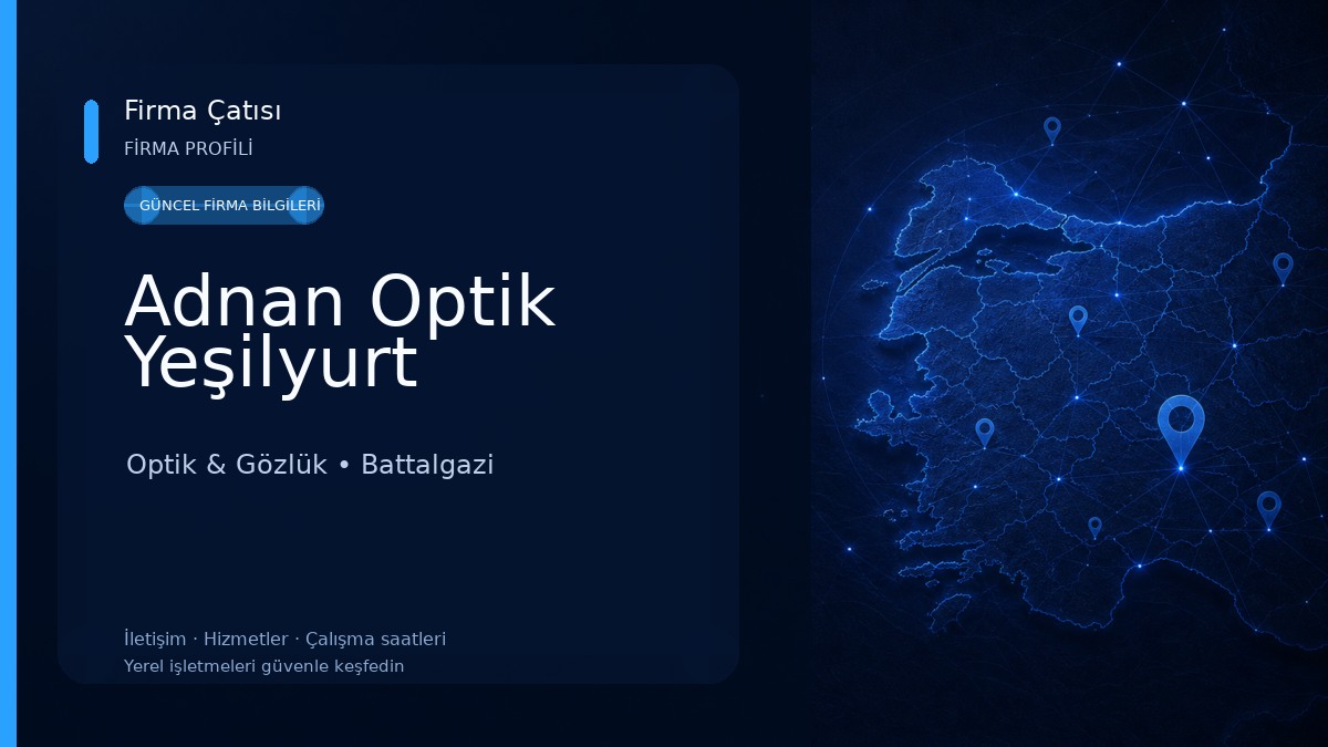Adnan Optik Yeşilyurt