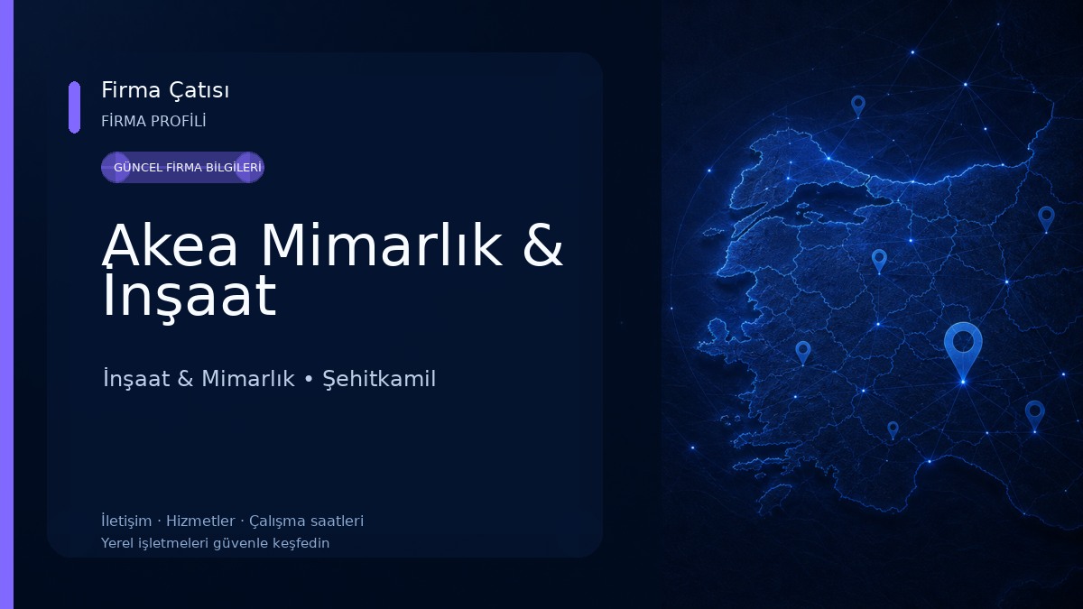 Akea Mimarlık & İnşaat İnşaat & Mimarlık