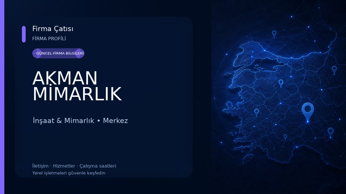 AKMAN MİMARLIK İnşaat & Mimarlık