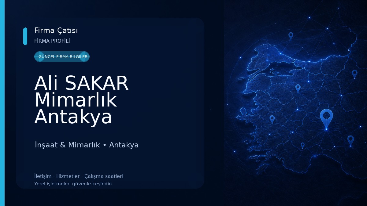 Ali SAKAR Mimarlık Antakya İnşaat & Mimarlık