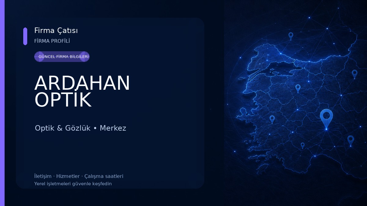 ARDAHAN OPTİK Optik & Gözlük