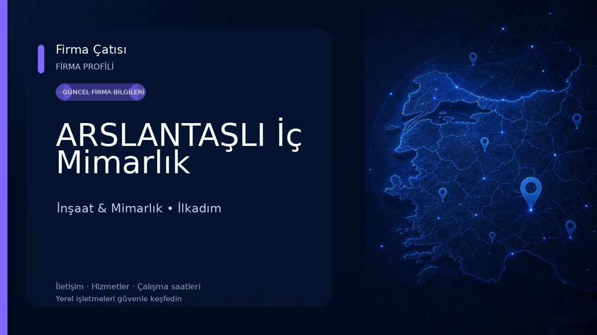 ARSLANTAŞLI İç Mimarlık İnşaat & Mimarlık