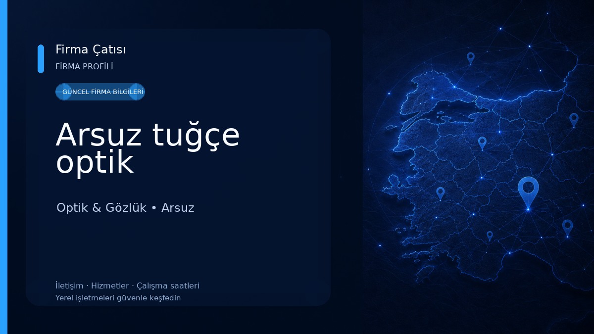 Arsuz tuğçe optik Optik & Gözlük
