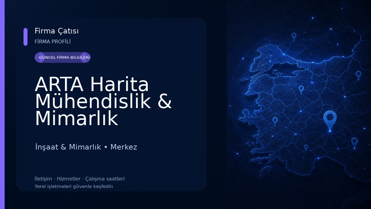 ARTA Harita Mühendislik & Mimarlık İnşaat & Mimarlık