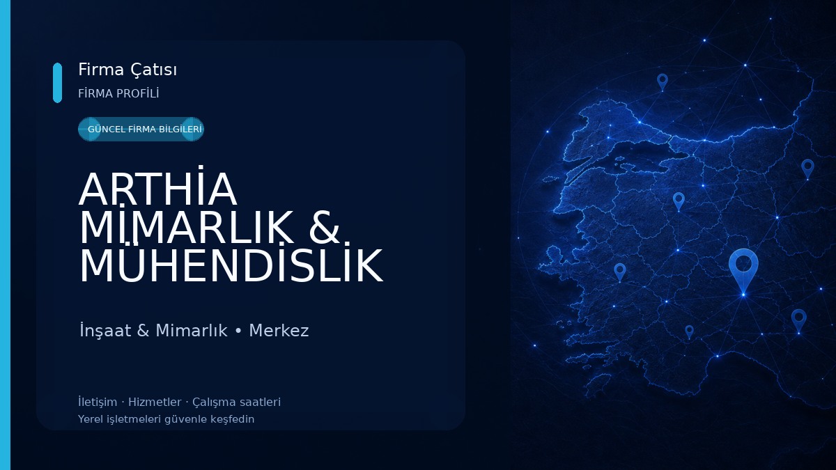 ARTHİA MİMARLIK & MÜHENDİSLİK İnşaat & Mimarlık