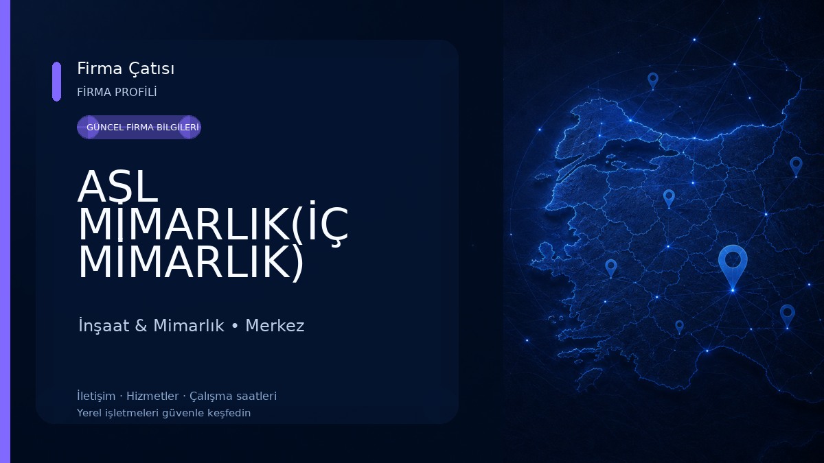 ASL MİMARLIK(İÇ MİMARLIK) İnşaat & Mimarlık