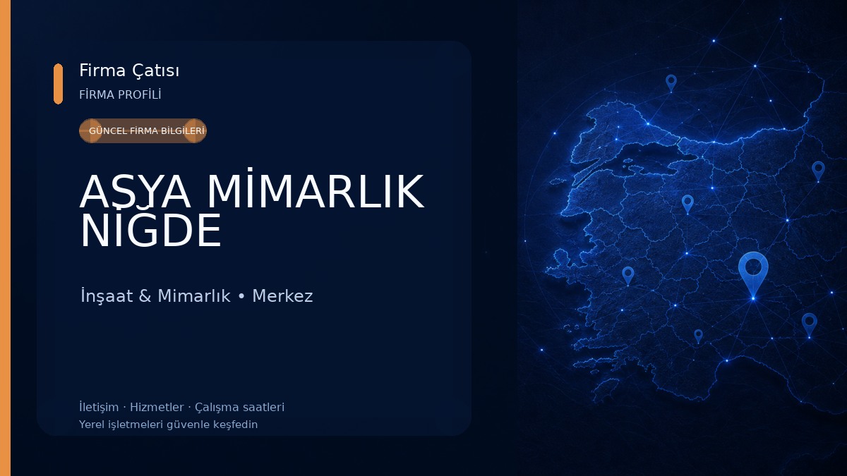 ASYA MİMARLIK NİĞDE