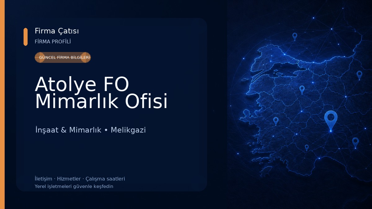Atolye FO Mimarlık Ofisi İnşaat & Mimarlık