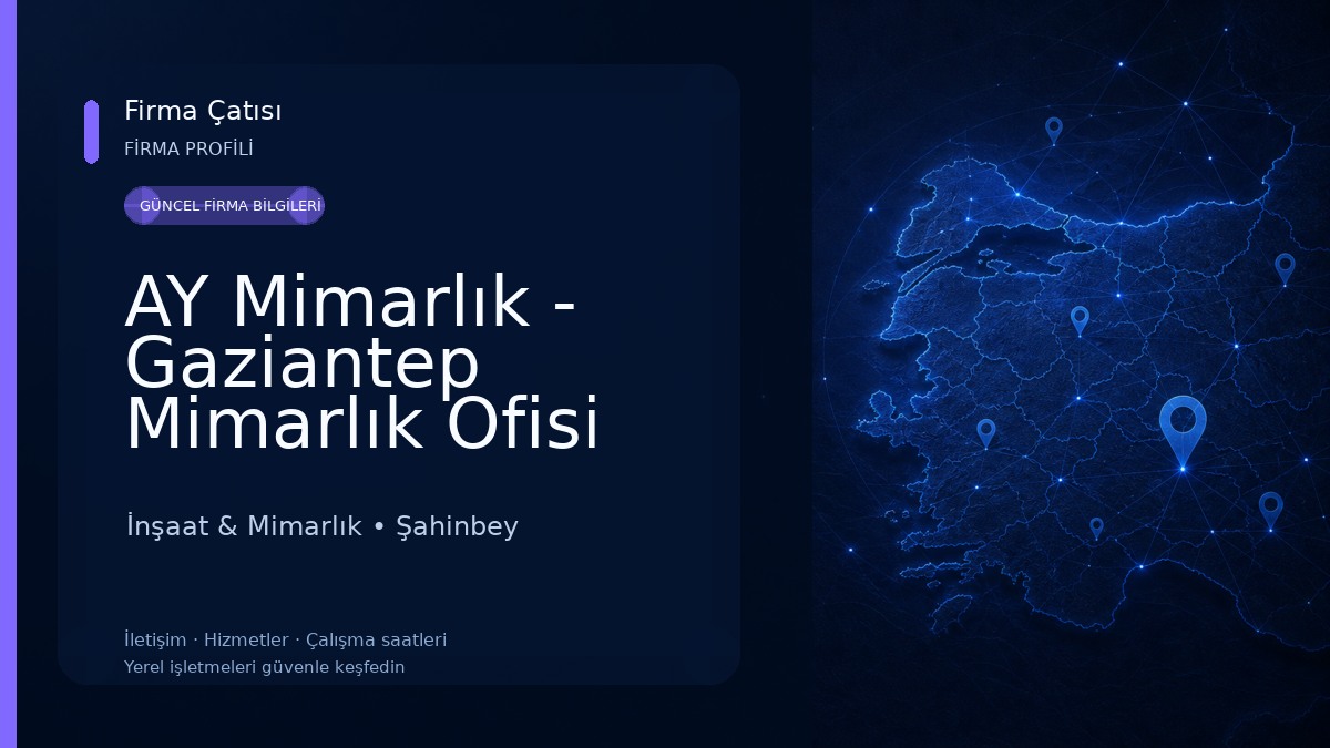 AY Mimarlık - Gaziantep Mimarlık Ofisi İnşaat & Mimarlık