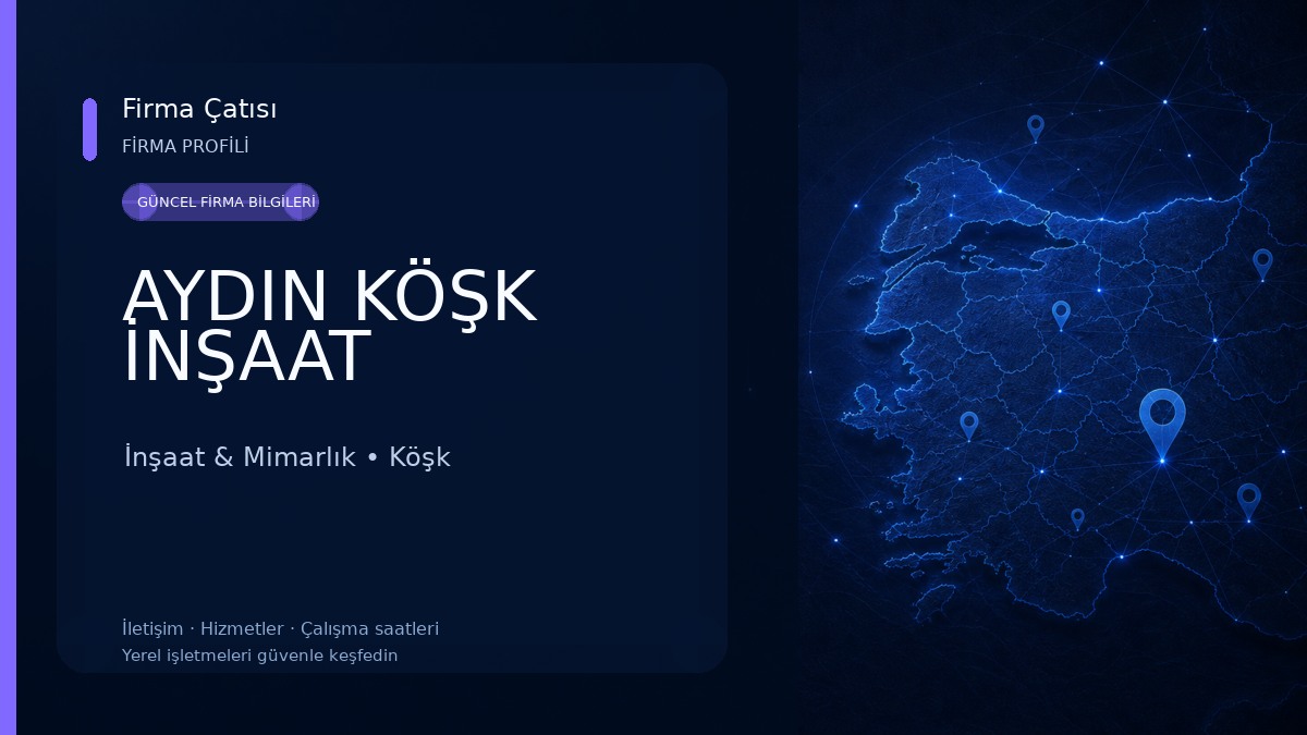 AYDIN KÖŞK İNŞAAT