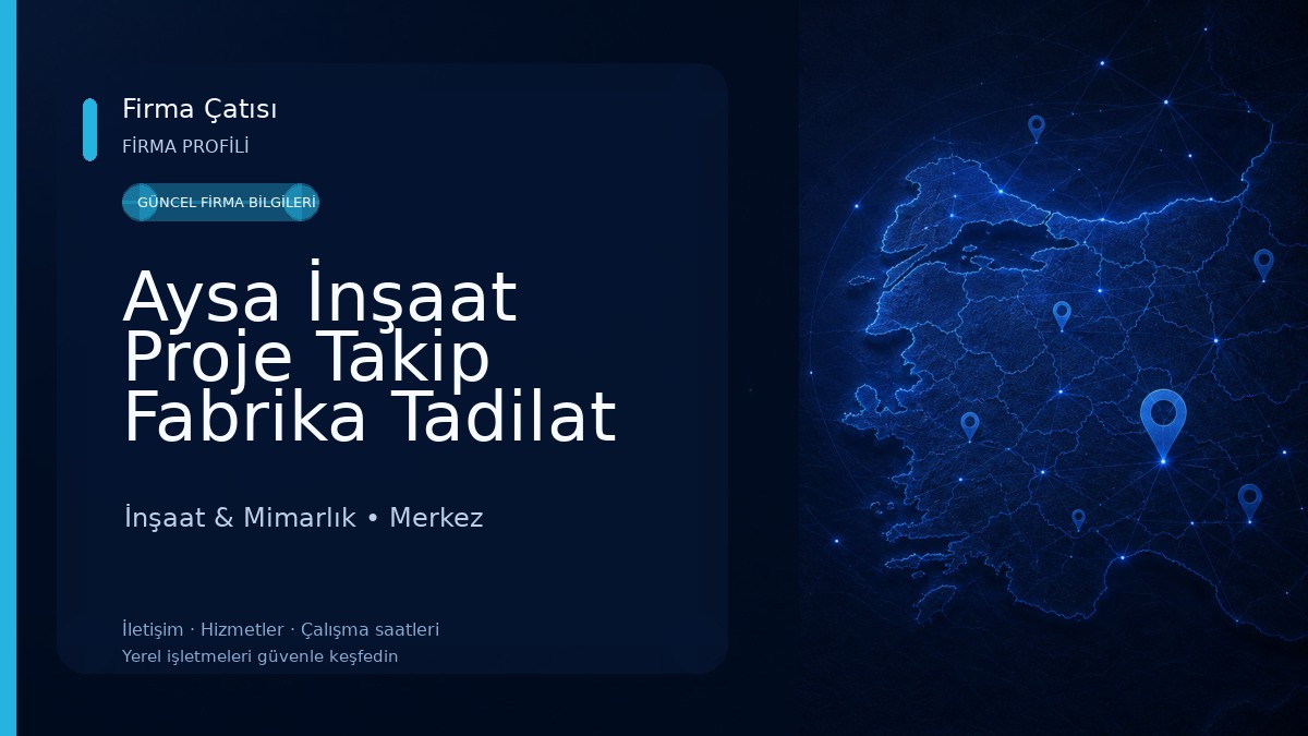 Aysa İnşaat Proje Takip Fabrika Tadilat Anahtar Teslim İnşaat İşleri