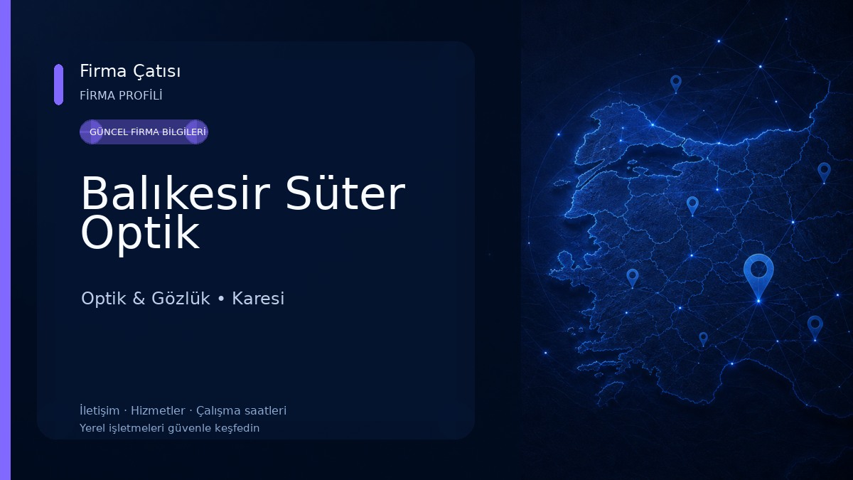 Balıkesir Süter Optik Optik & Gözlük