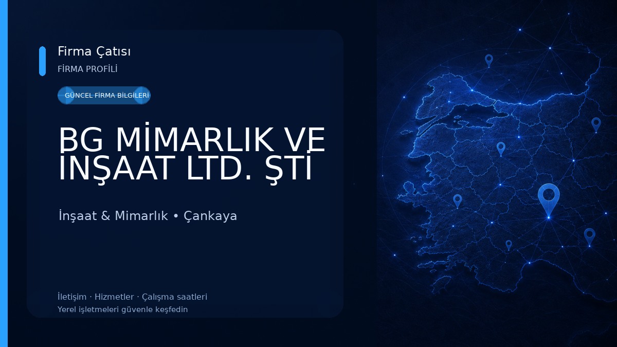 BG MİMARLIK VE İNŞAAT LTD. ŞTİ