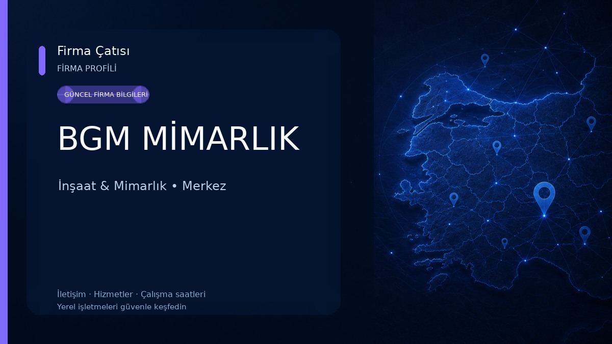 BGM MİMARLIK İnşaat & Mimarlık