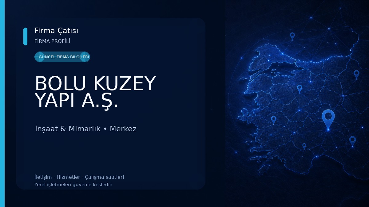 BOLU KUZEY YAPI A.Ş. İnşaat & Mimarlık