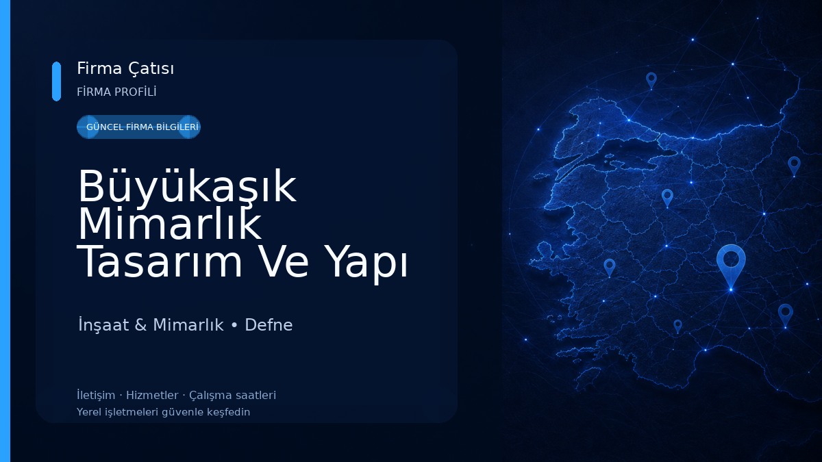 Büyükaşık Mimarlık Tasarım Ve Yapı Malzemeleri