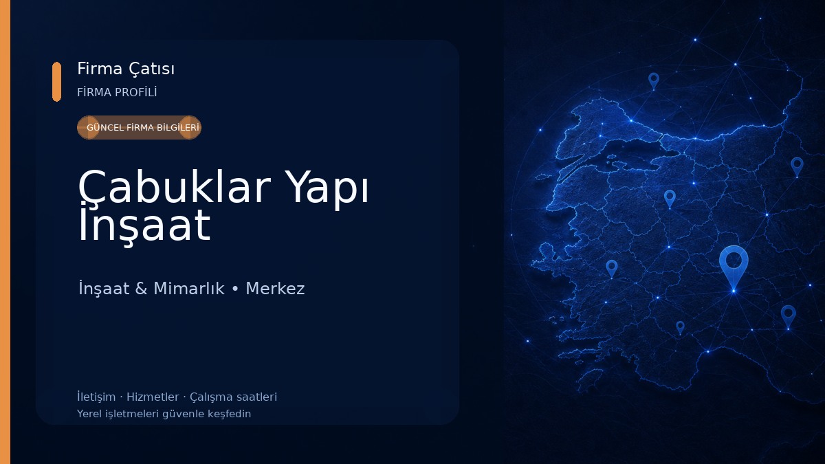 Çabuklar Yapı İnşaat İnşaat & Mimarlık