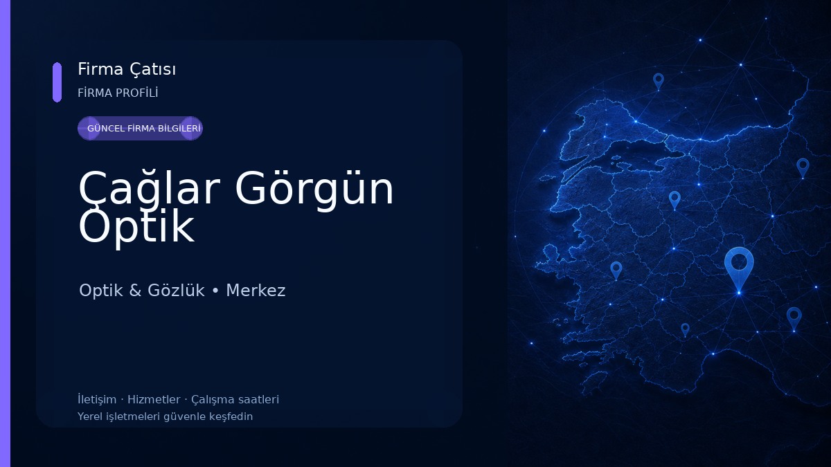 Çağlar Görgün Optik