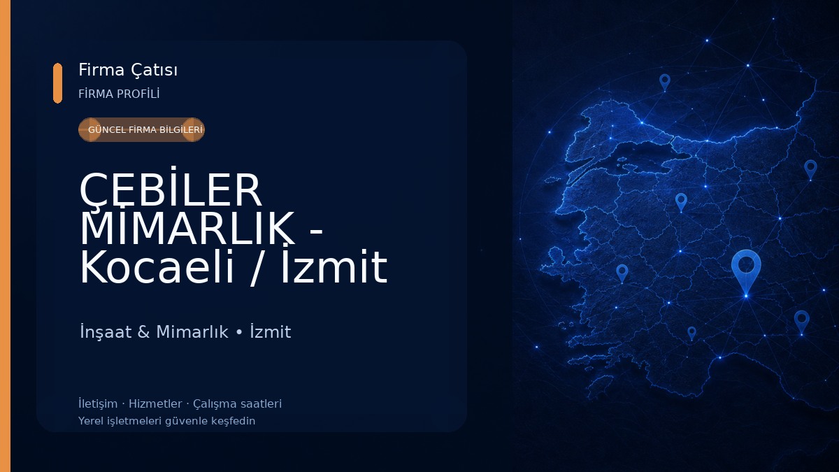 ÇEBİLER MİMARLIK - Kocaeli / İzmit Mimarlık Ofisi İnşaat & Mimarlık