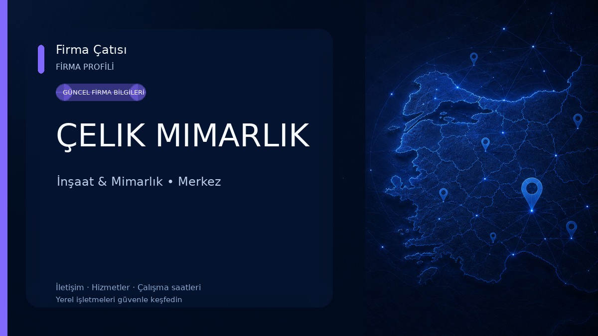 ÇELIK MIMARLIK 