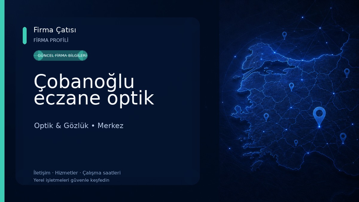 Çobanoğlu eczane optik