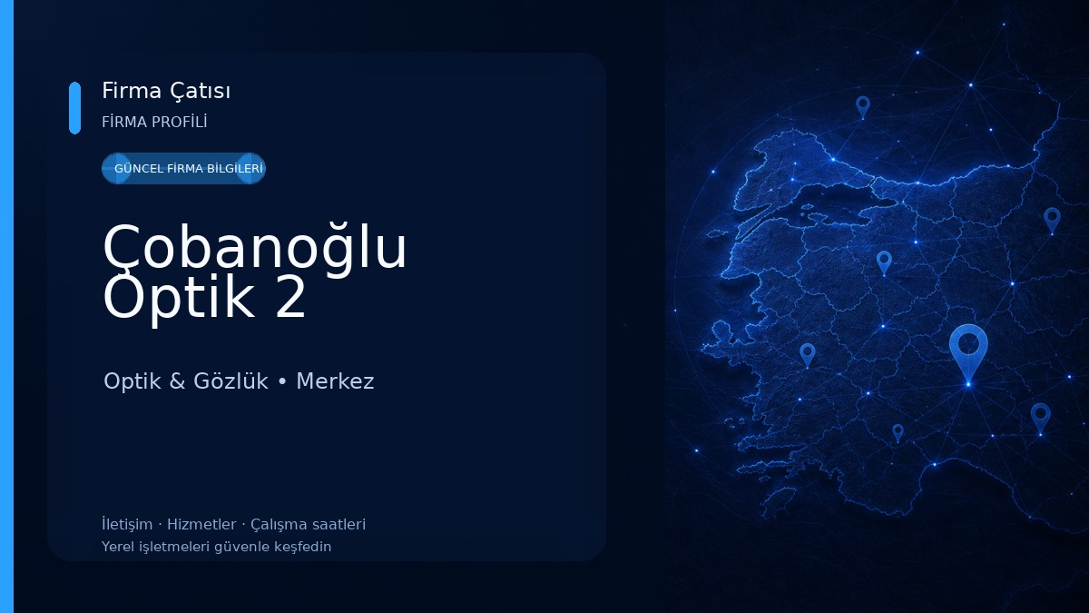 Çobanoğlu Optik 2