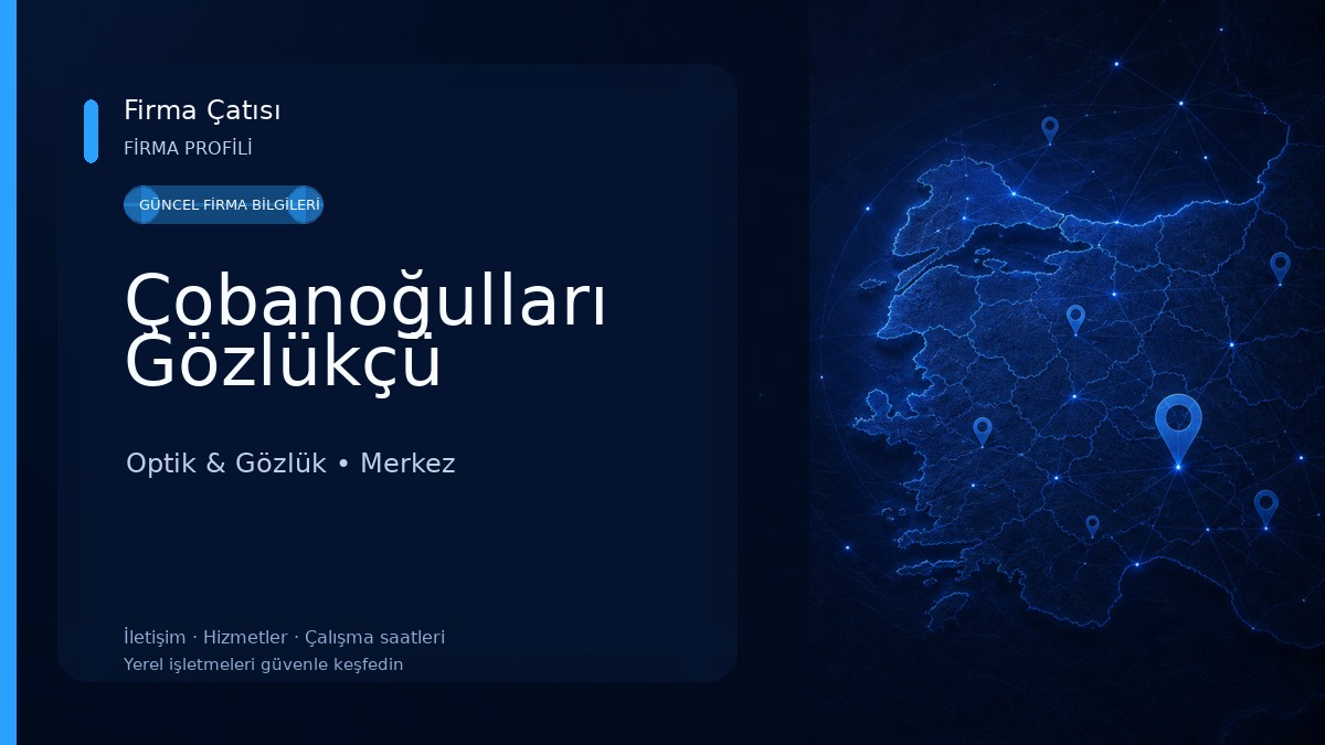 Çobanoğulları Gözlükçü