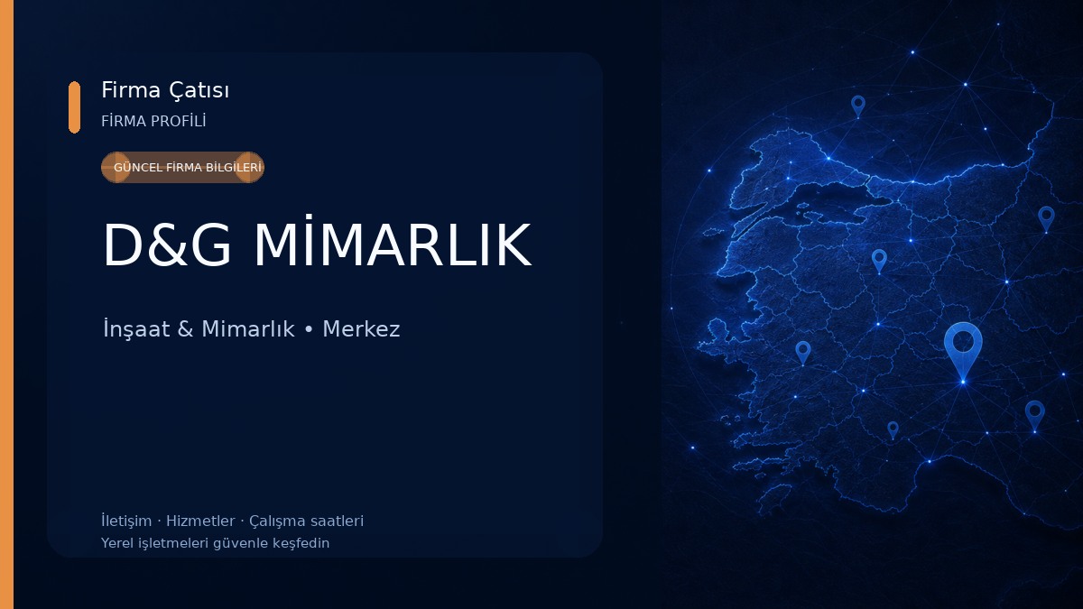 D&G MİMARLIK 