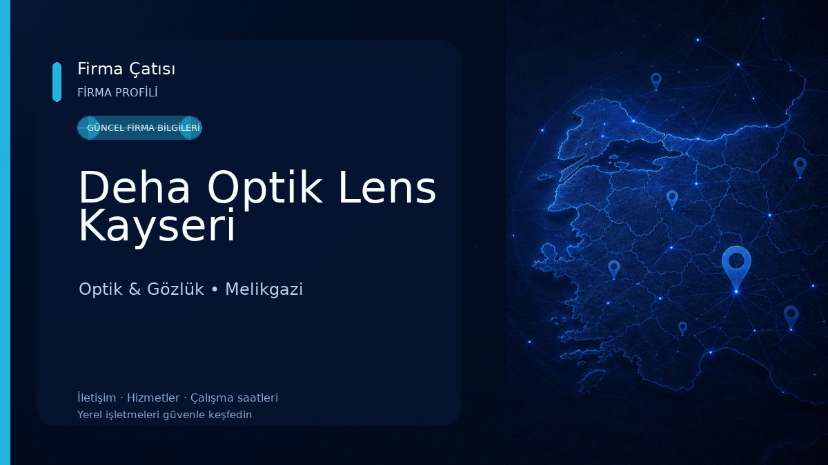 Deha Optik Lens Kayseri Optik & Gözlük