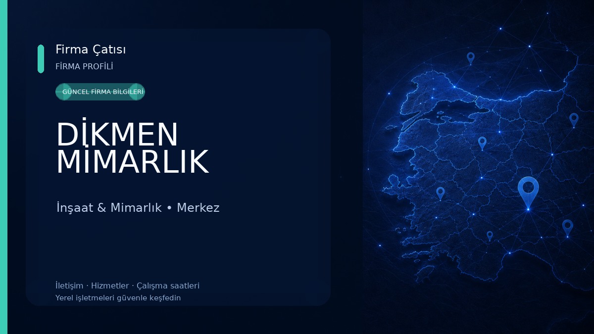 DİKMEN MİMARLIK İnşaat & Mimarlık