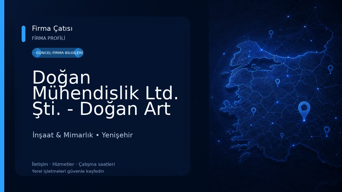 Doğan Mühendislik Ltd. Şti. - Doğan Art Mimarlık Mühendislik Ltd. Şti. İnşaat & Mimarlık