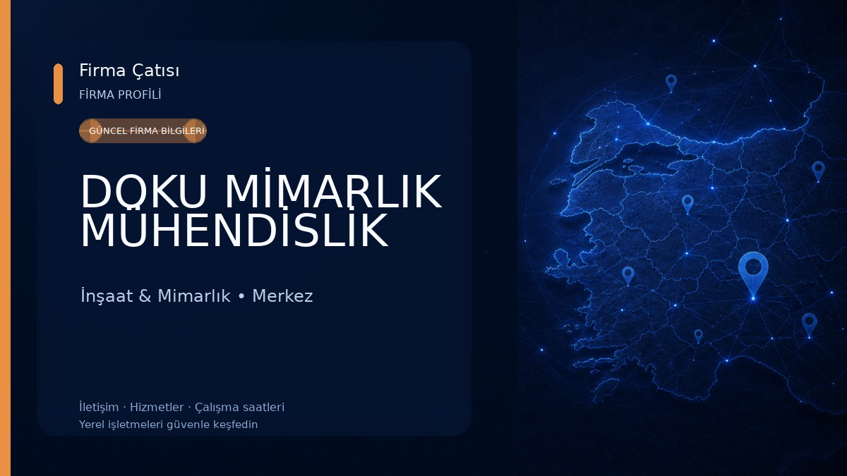 DOKU MİMARLIK MÜHENDİSLİK İnşaat & Mimarlık