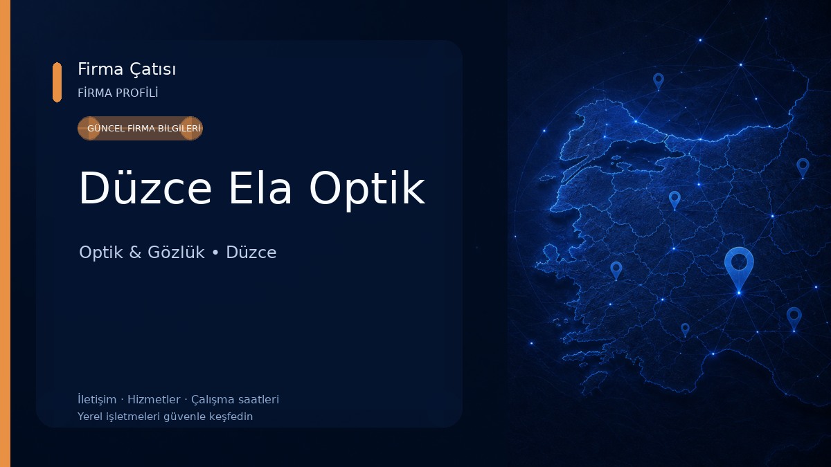 Düzce Ela Optik Optik & Gözlük