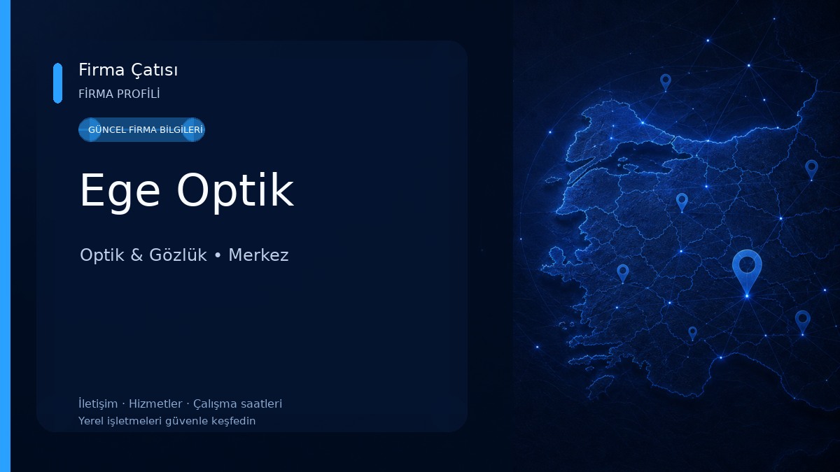 Ege Optik Optik & Gözlük