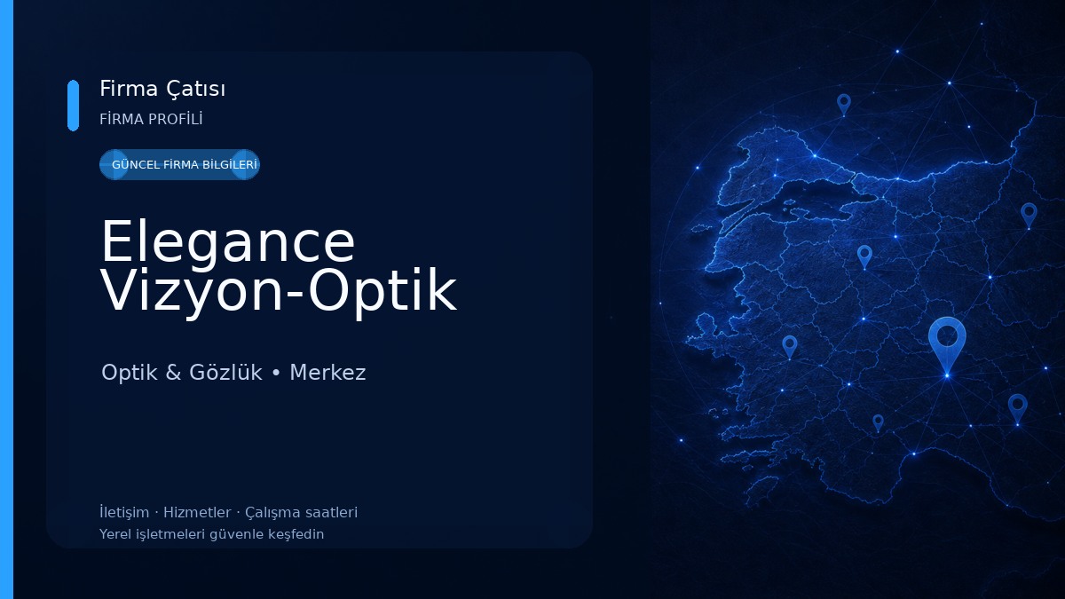 Elegance Vizyon-Optik
