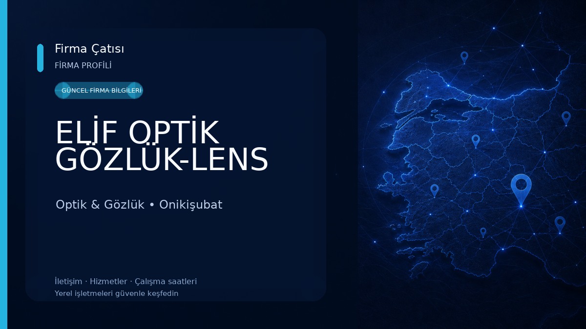 ELİF OPTİK GÖZLÜK-LENS Optik & Gözlük