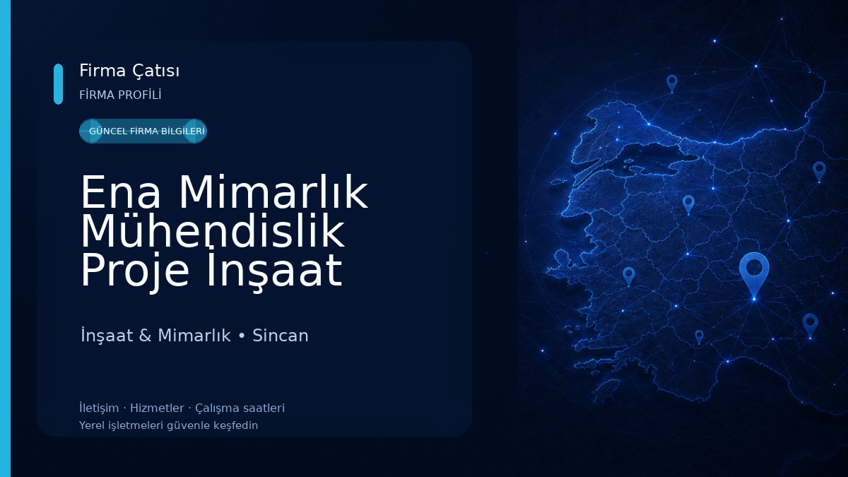 Ena Mimarlık Mühendislik Proje İnşaat
