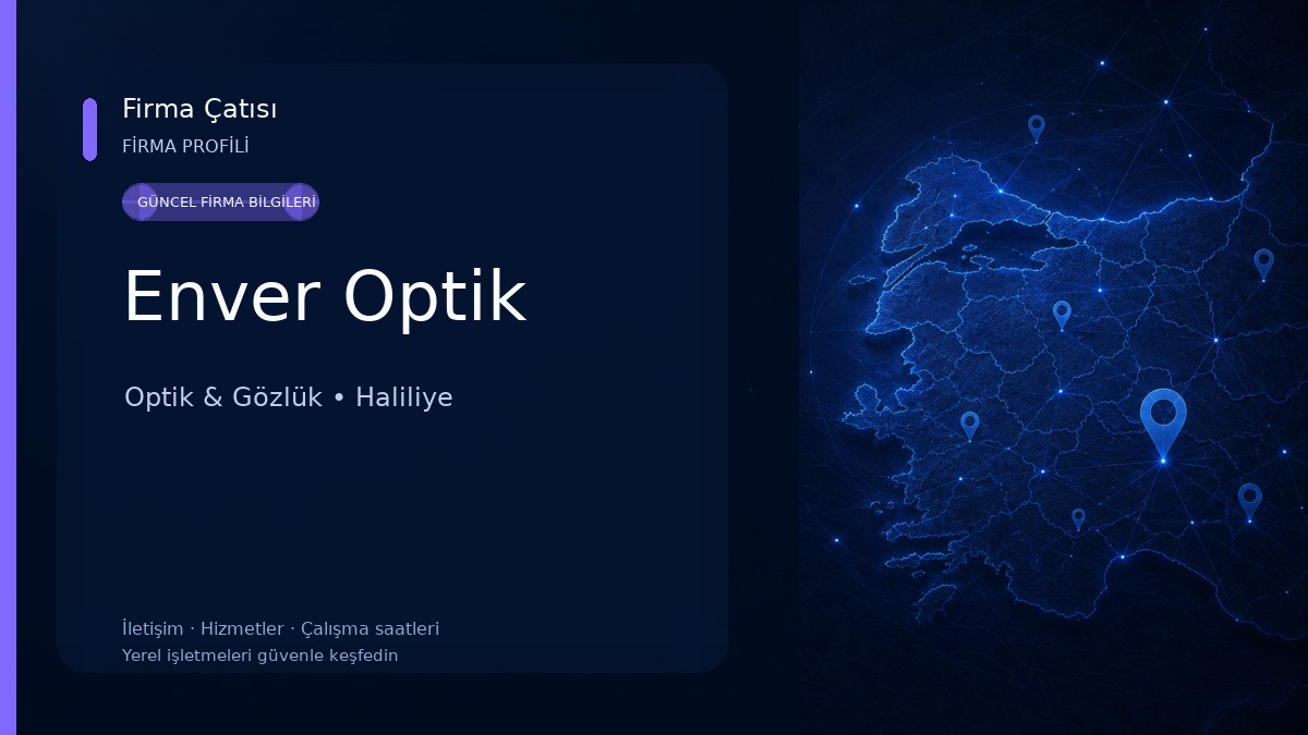 Enver Optik Optik & Gözlük
