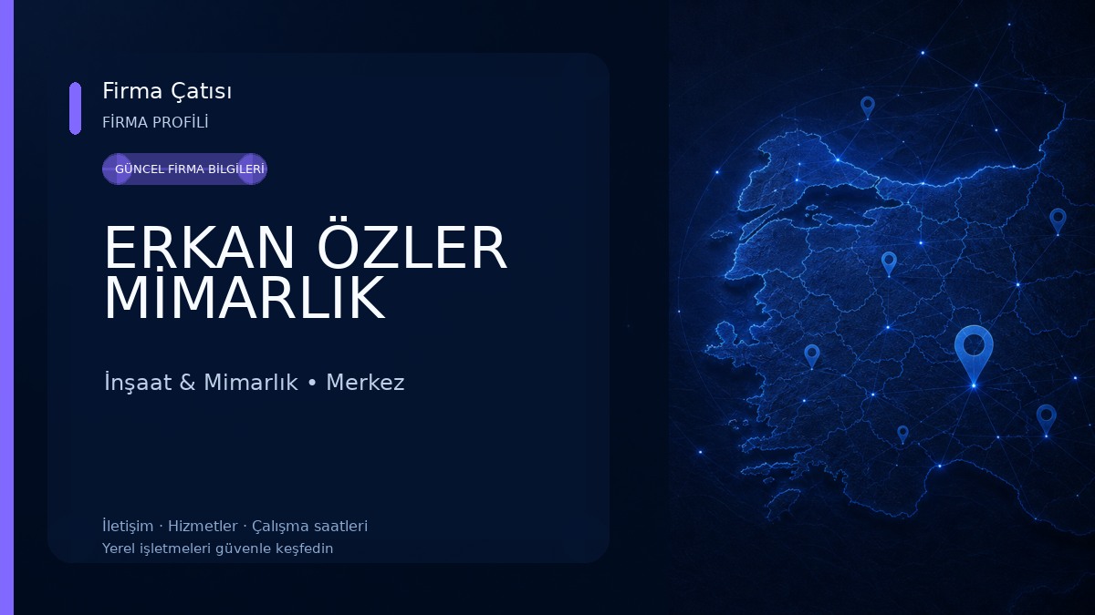 ERKAN ÖZLER MİMARLIK İnşaat & Mimarlık
