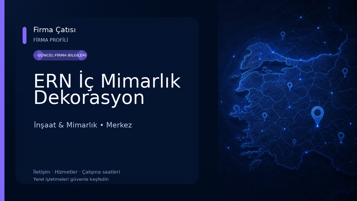 ERN İç Mimarlık Dekorasyon İnşaat & Mimarlık