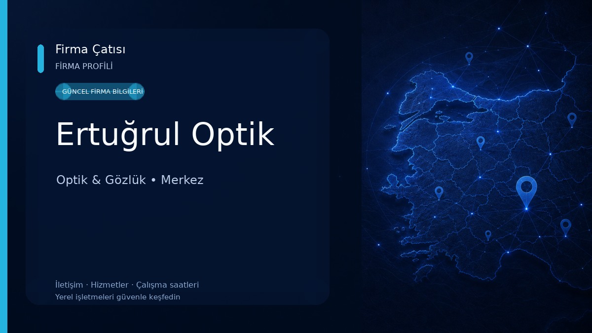 Ertuğrul Optik Optik & Gözlük