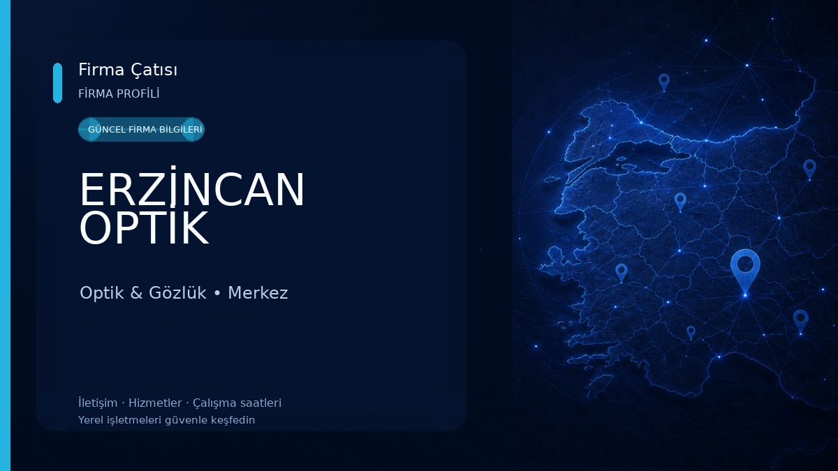 ERZİNCAN OPTİK 