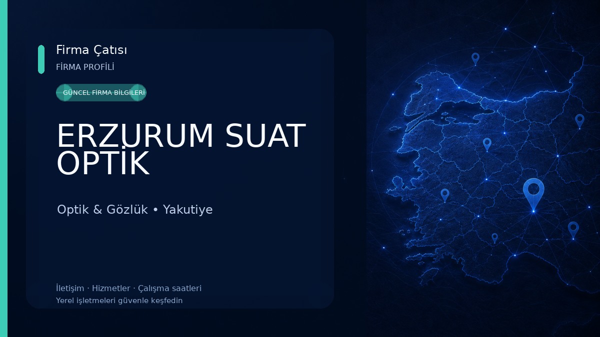 ERZURUM SUAT OPTİK