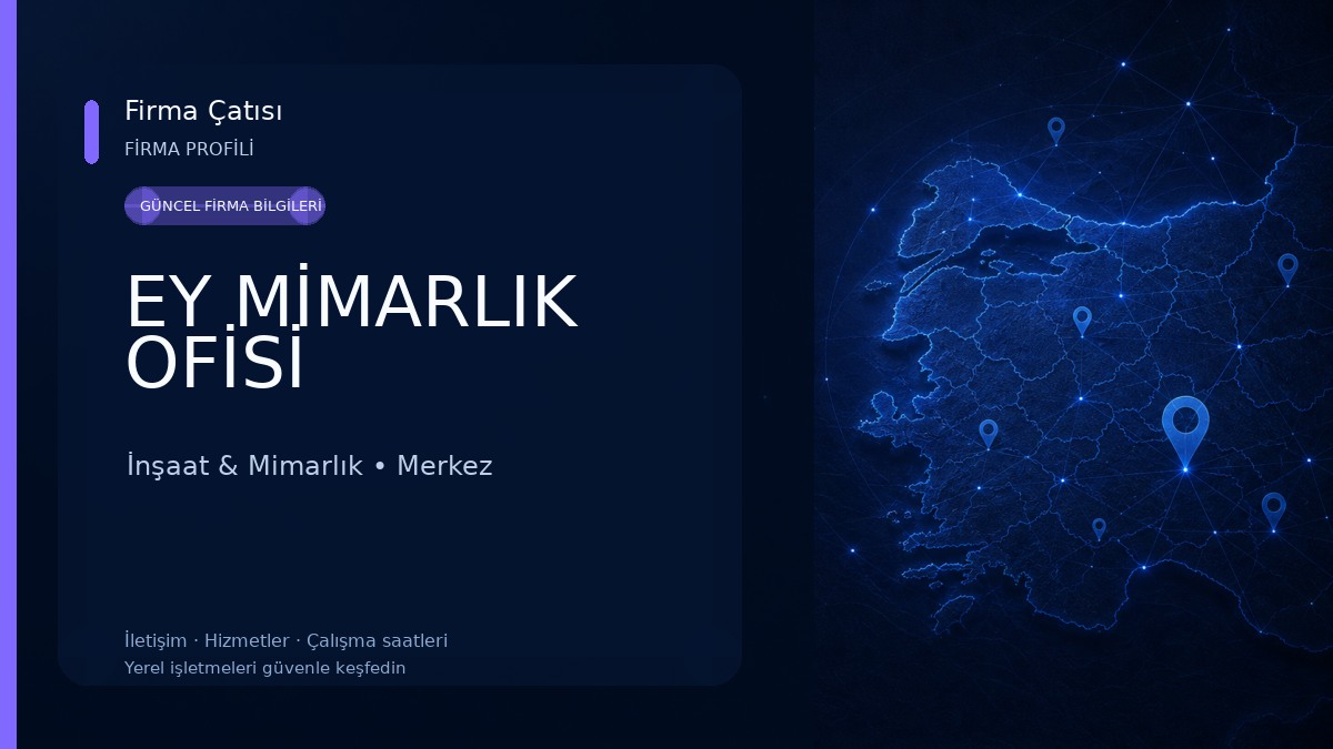 EY MİMARLIK OFİSİ İnşaat & Mimarlık