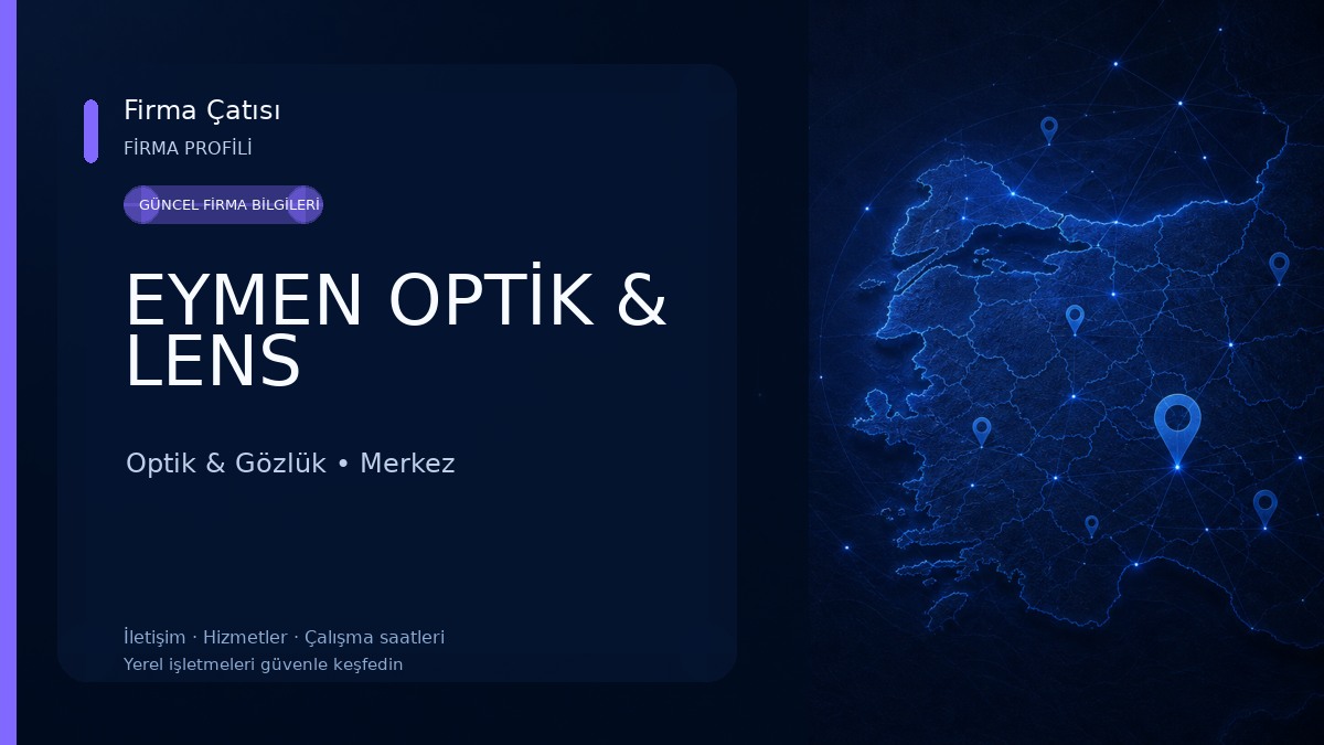 EYMEN OPTİK & LENS