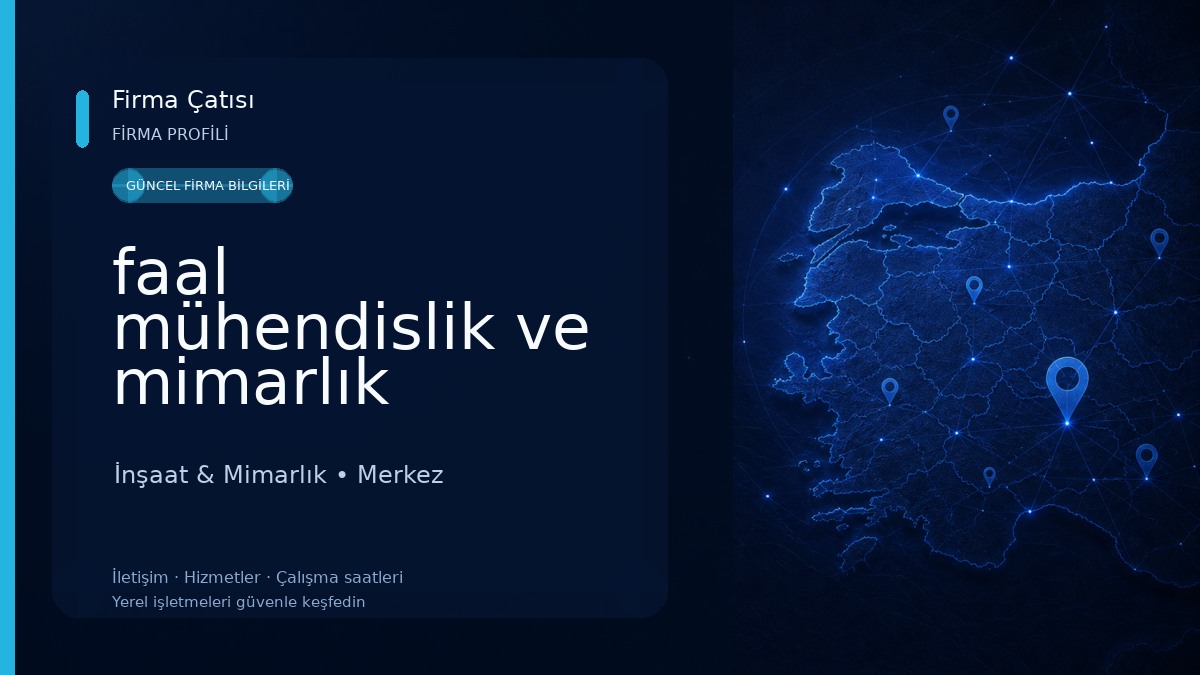 faal mühendislik ve mimarlık İnşaat & Mimarlık