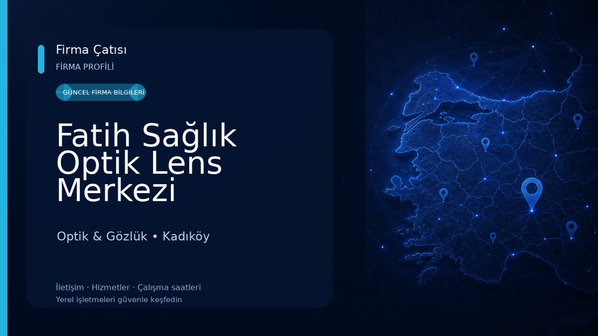 Fatih Sağlık Optik Lens Merkezi Optik & Gözlük