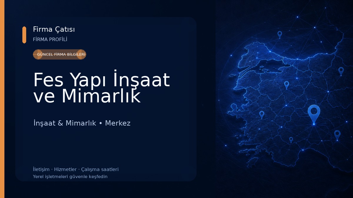 Fes Yapı İnşaat ve Mimarlık İnşaat & Mimarlık